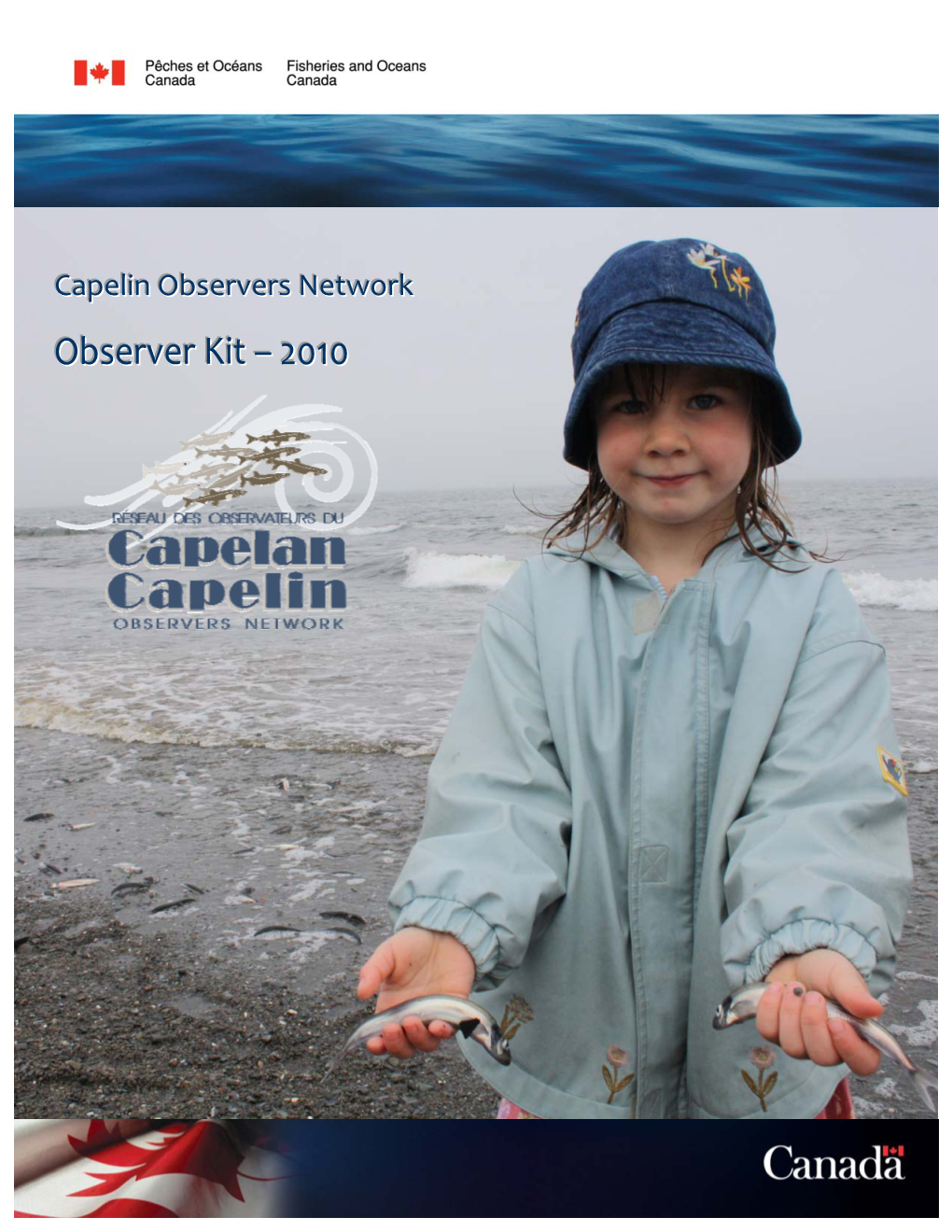 Observer Kit – 2010