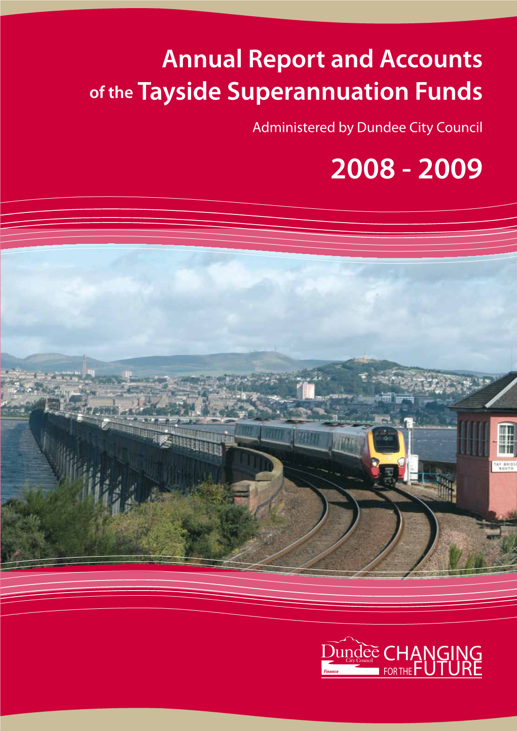 Annual Report and Accounts of the Tayside