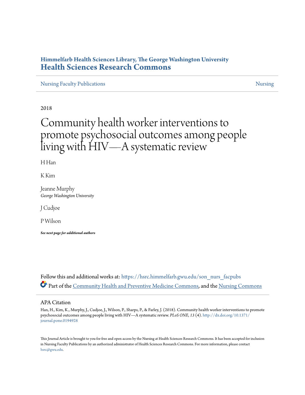 Community Health Worker Interventions to Promote Psychosocial Outcomes Among People Living with HIV—A Systematic Review H Han