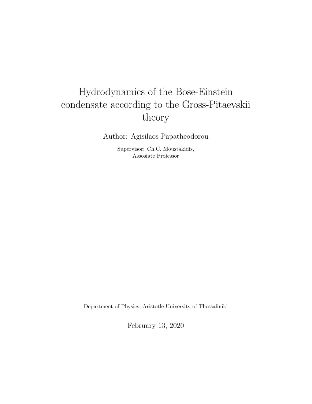 Hydrodynamics of the Bose-Einstein Condensate According to the Gross-Pitaevskii Theory