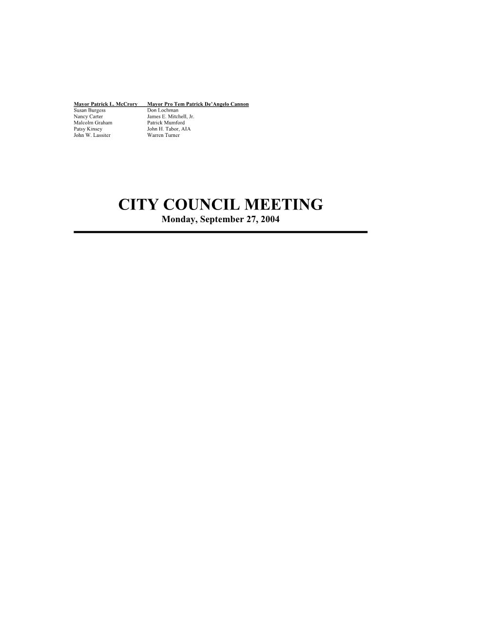CITY COUNCIL MEETING Monday, September 27, 2004