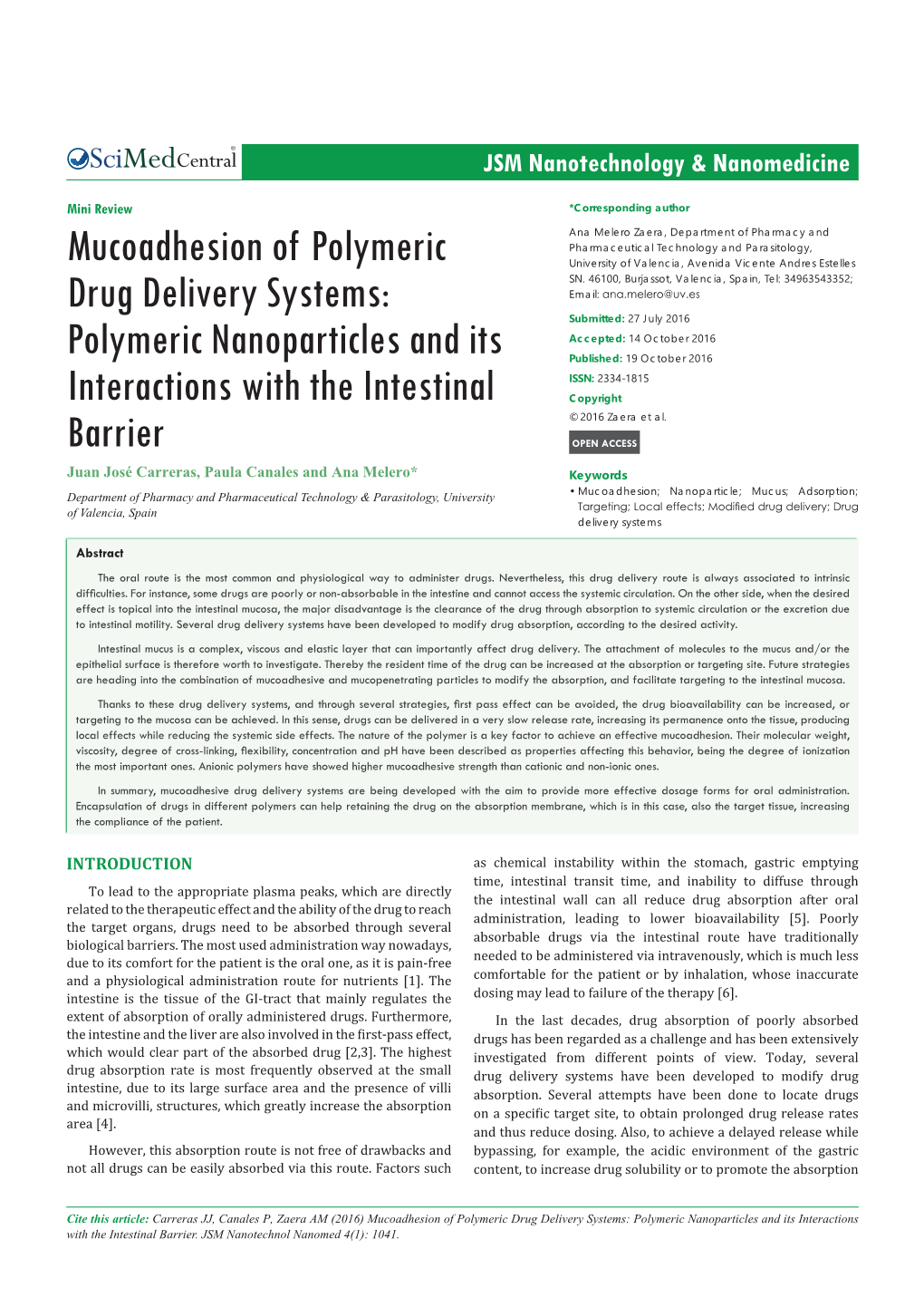 Mucoadhesion of Polymeric Drug Delivery Systems: Polymeric Nanoparticles and Its Interactions with the Intestinal Barrier