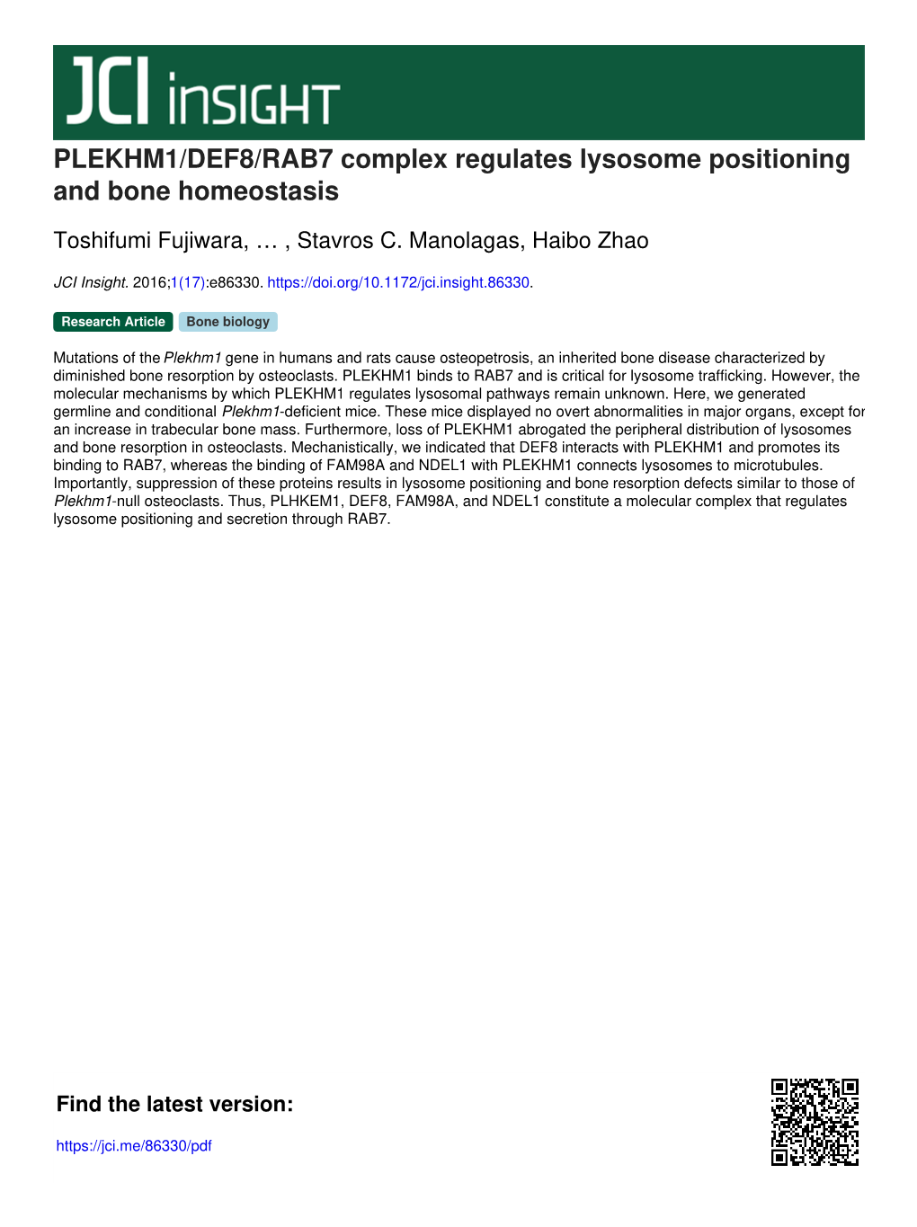 PLEKHM1/DEF8/RAB7 Complex Regulates Lysosome Positioning and Bone Homeostasis