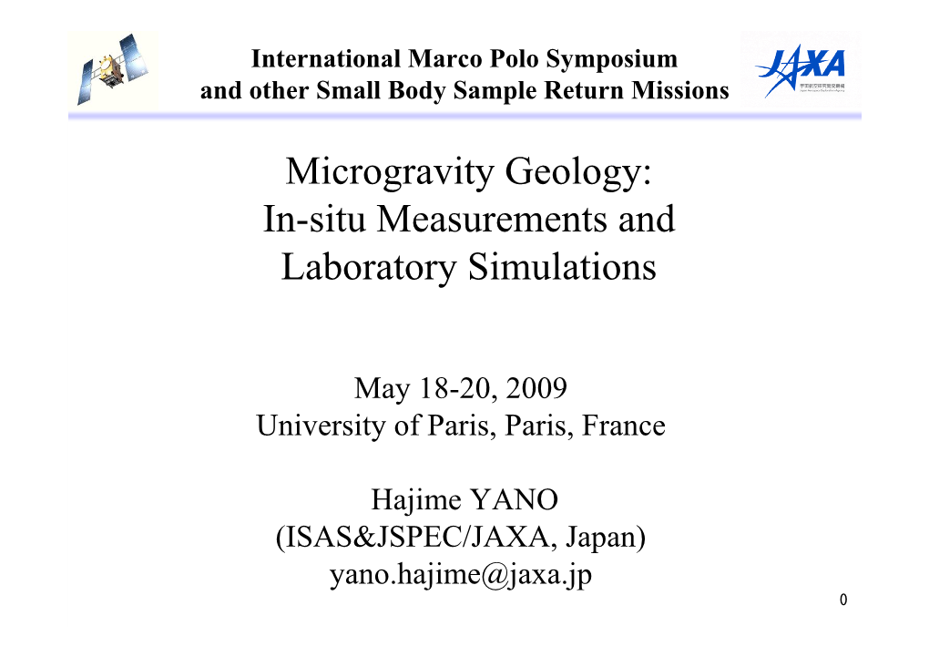 Microgravity Geology: In-Situ Measurements and Laboratory Simulations