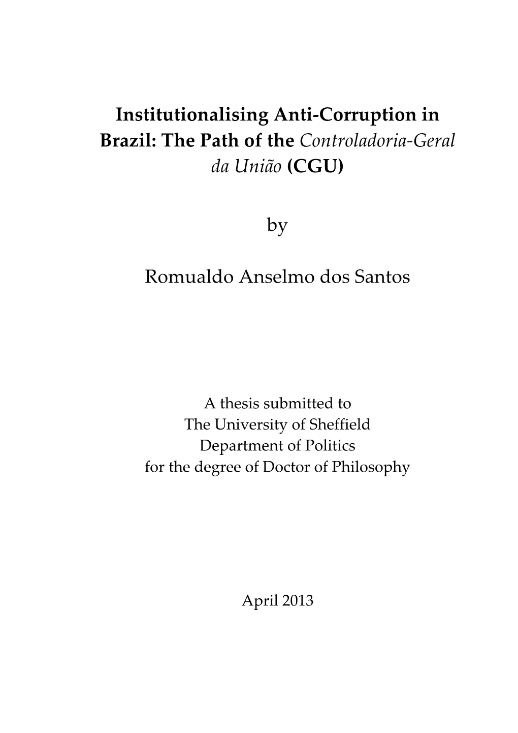 Institutionalising Anti-Corruption in Brazil