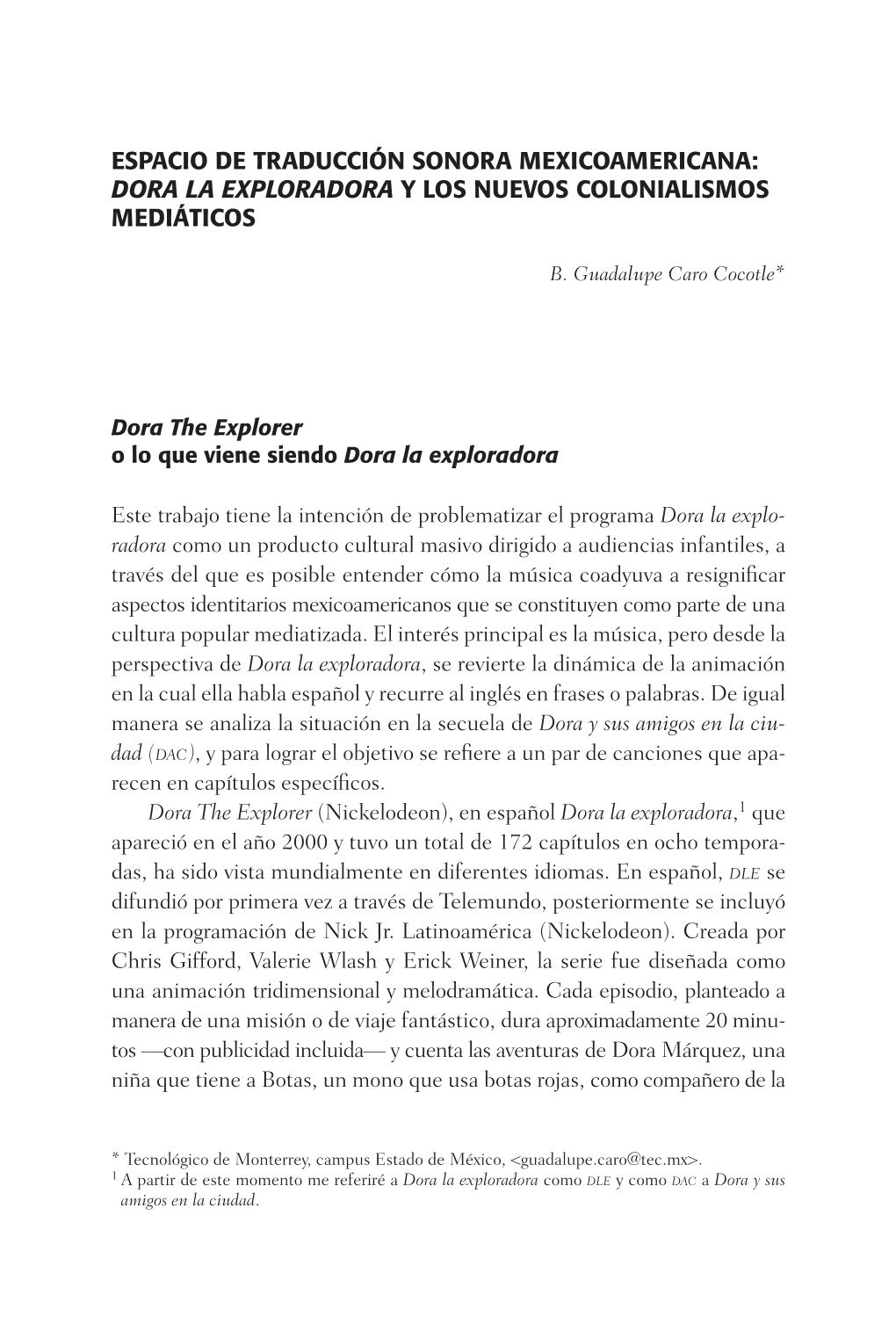 Espacio De Traducción Sonora Mexicoamericana: Dora La Exploradora Y Los Nuevos Colonialismos Mediáticos