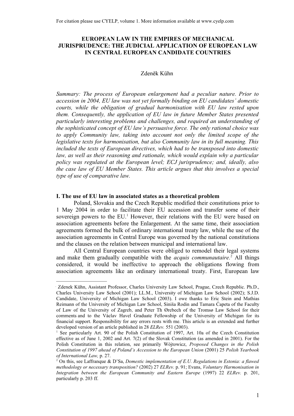 European Law in the Empires of Mechanical Jurisprudence: the Judicial Application of European Law in Central European Candidate Countries