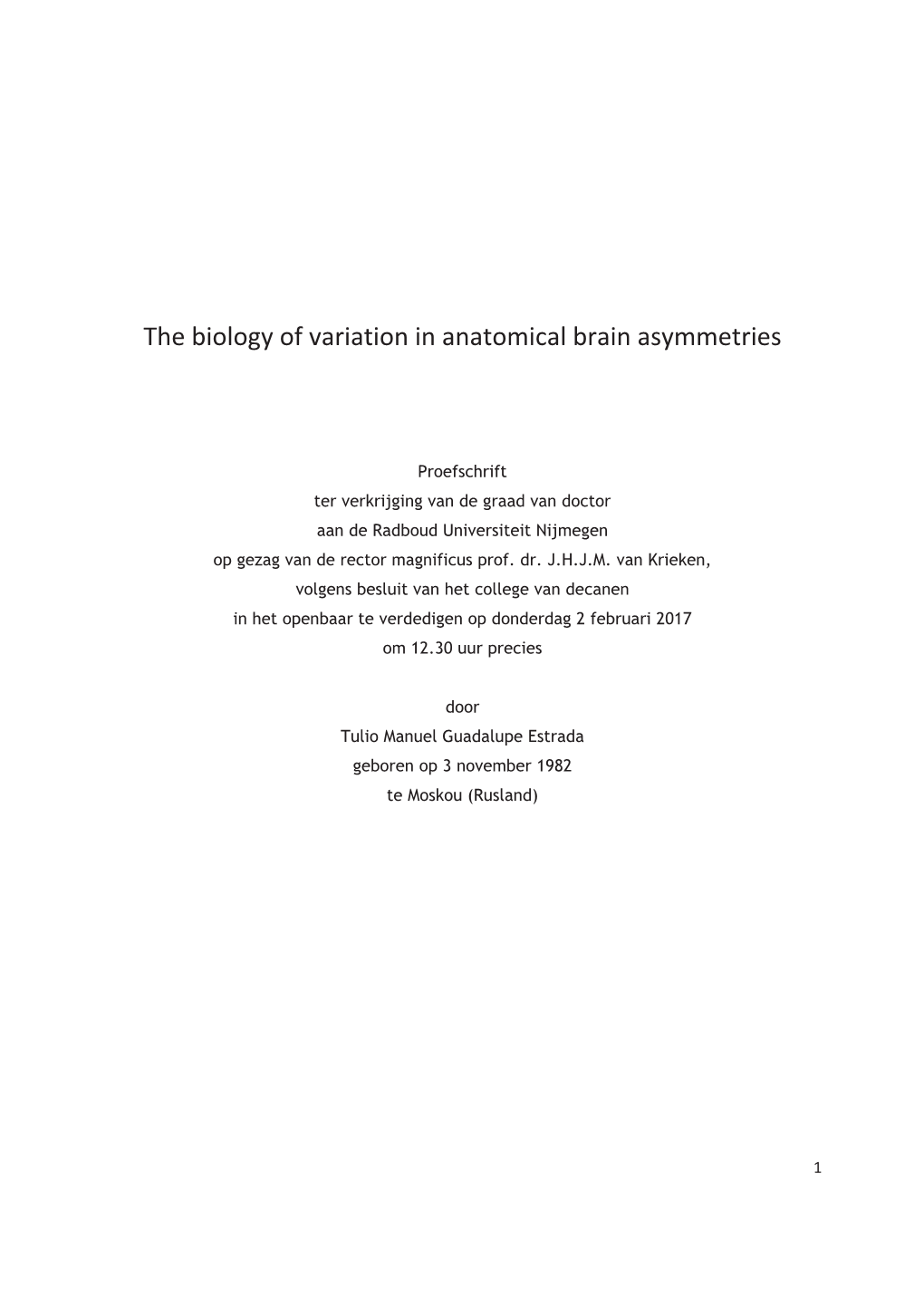 The Biology of Variation in Anatomical Brain Asymmetries