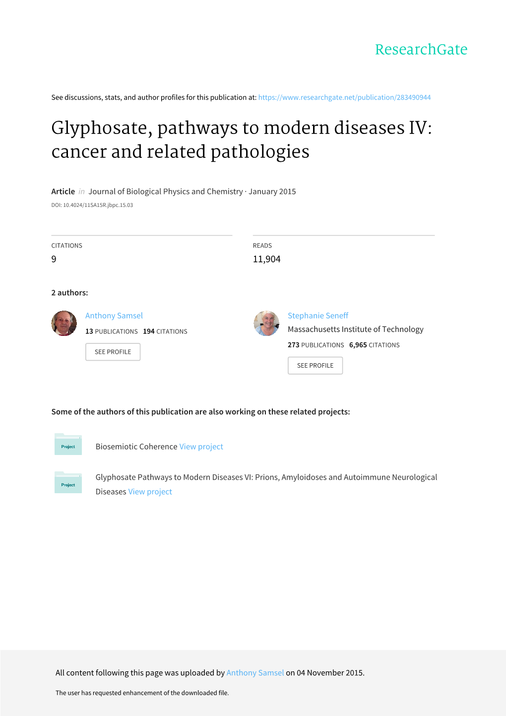Glyphosate, Pathways to Modern Diseases IV: Cancer and Related Pathologies