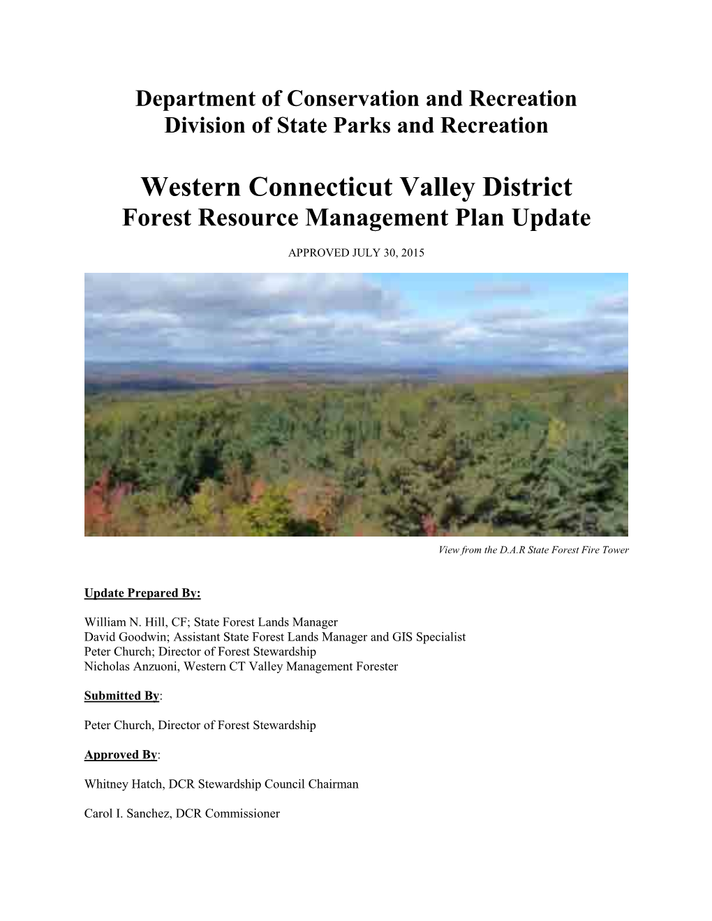 Western Connecticut Valley District Forest Management Plan I