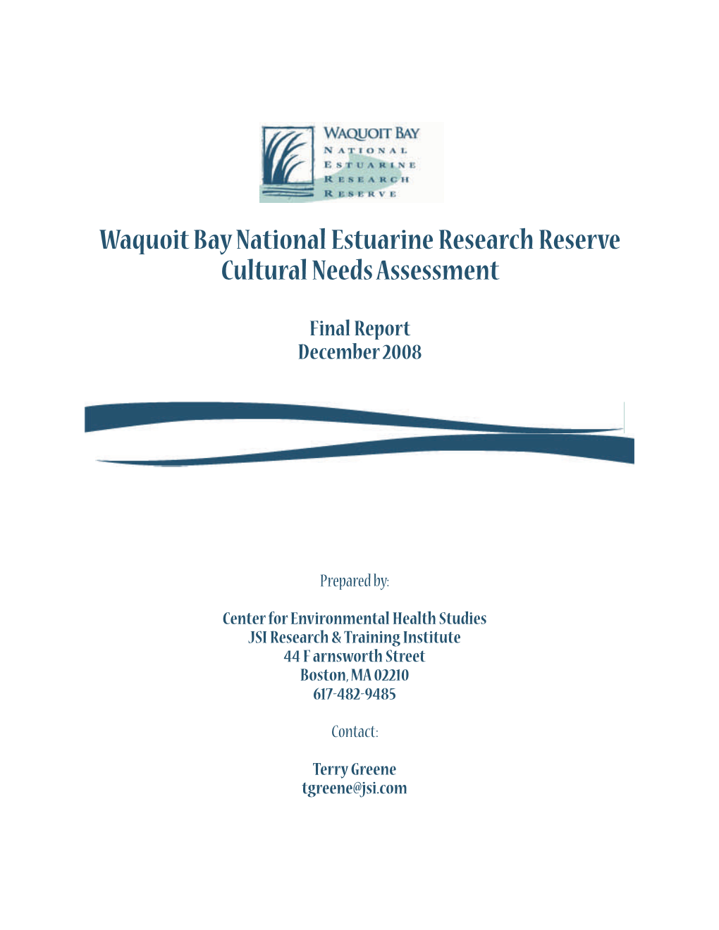 Waquoit Bay National Estuarine Research Reserve Cultural Needs Assessment