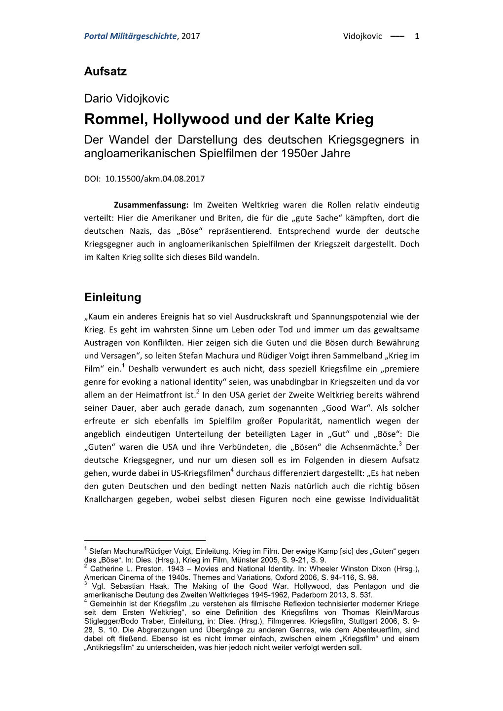 Rommel, Hollywood Und Der Kalte Krieg Der Wandel Der Darstellung Des Deutschen Kriegsgegners in Angloamerikanischen Spielfilmen Der 1950Er Jahre