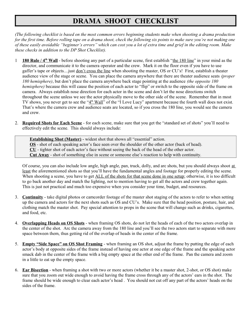 Drama Shoot Checklist