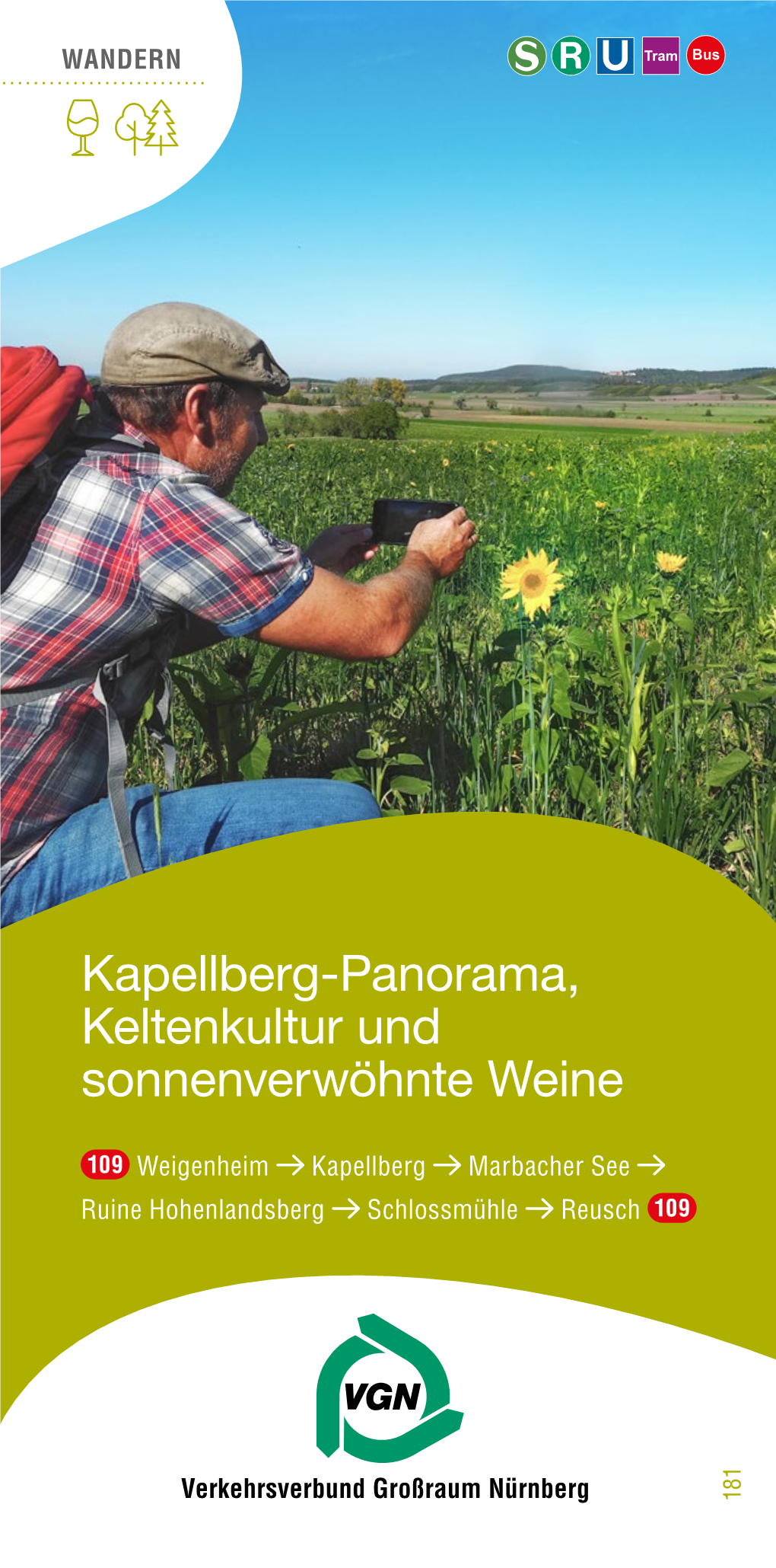Kapellberg-Panorama, Keltenkultur Und Sonnenverwöhnte Weine