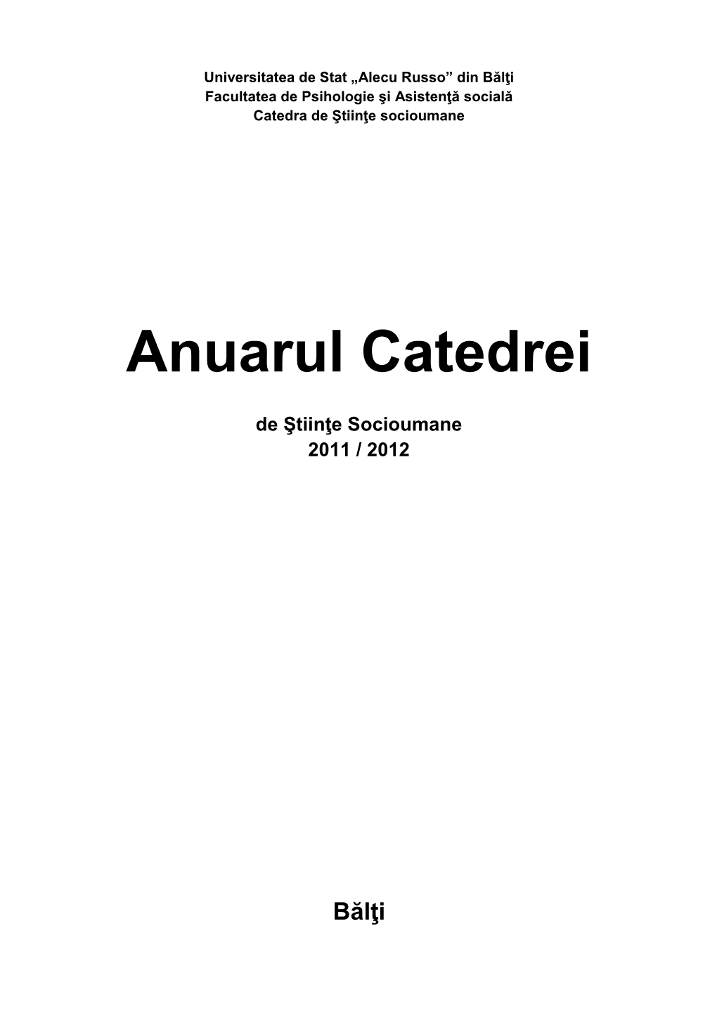 Din Bălţi Facultatea De Psihologie Şi Asistenţă Socială Catedra De Ştiinţe Socioumane