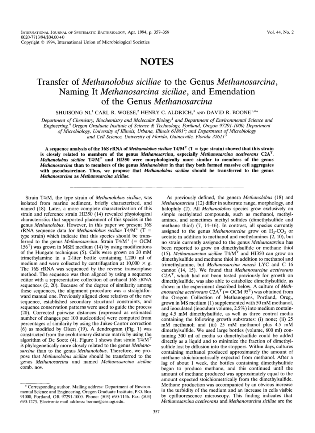 Transfer of Methanolobus Siciliae to the Genus Methanosarcina, Naming It Methanosarcina Siciliae, and Emendation of the Genus Methanosarcina