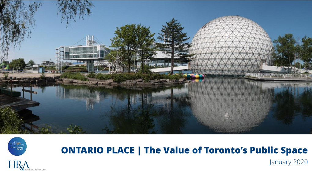 ONTARIO PLACE | the Value of Toronto's Public Space