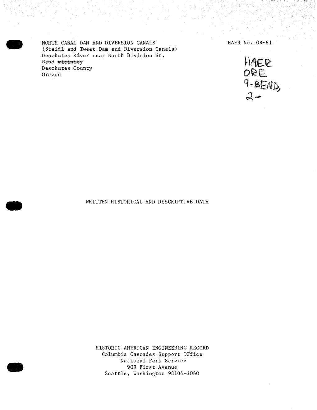 NORTH CANAL DAM and DIVERSION CANALS (Steidl and Tweet Dam and Diversion Canals) Haerno