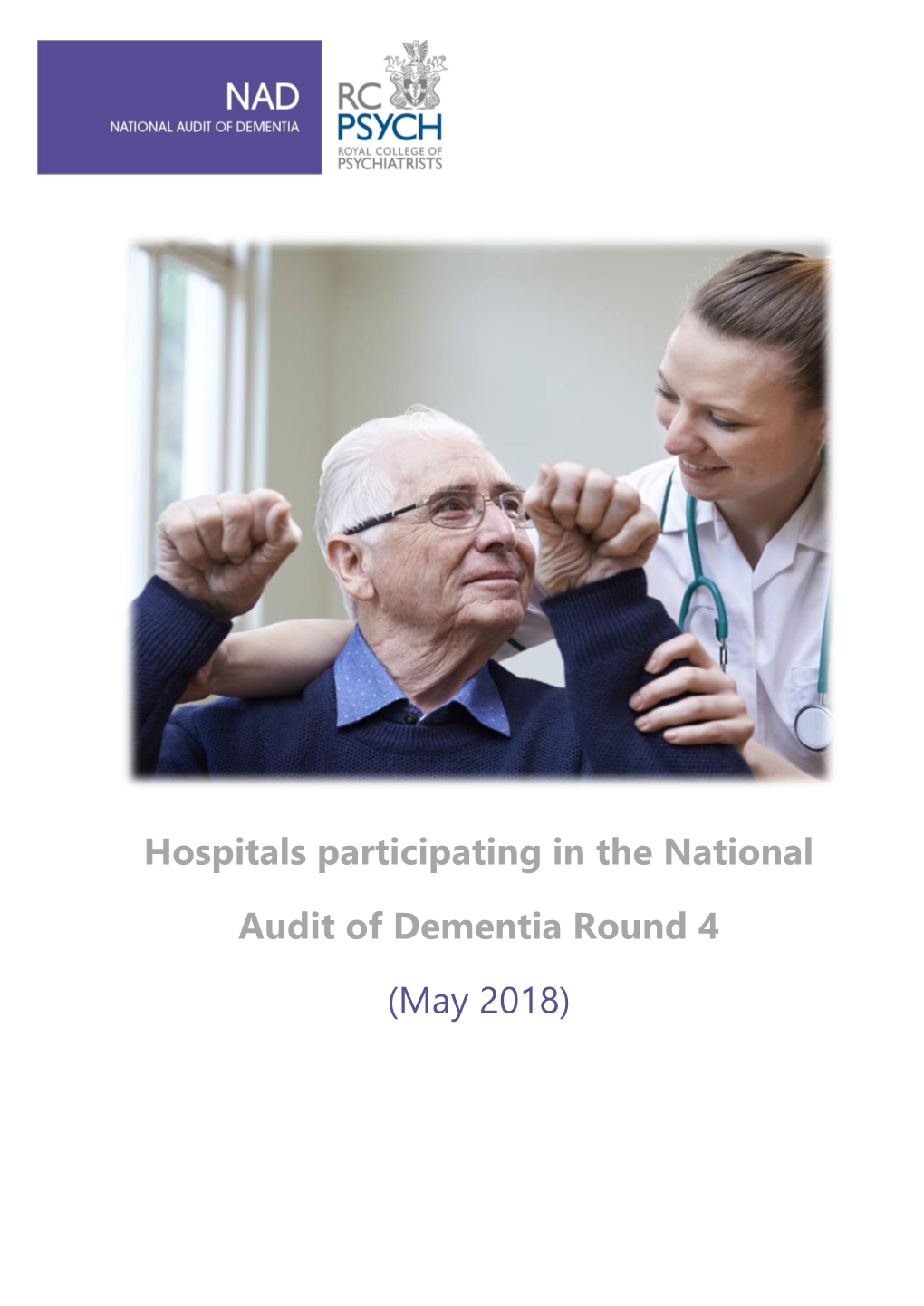 Hospitals Participating in the National Audit of Dementia Round 4