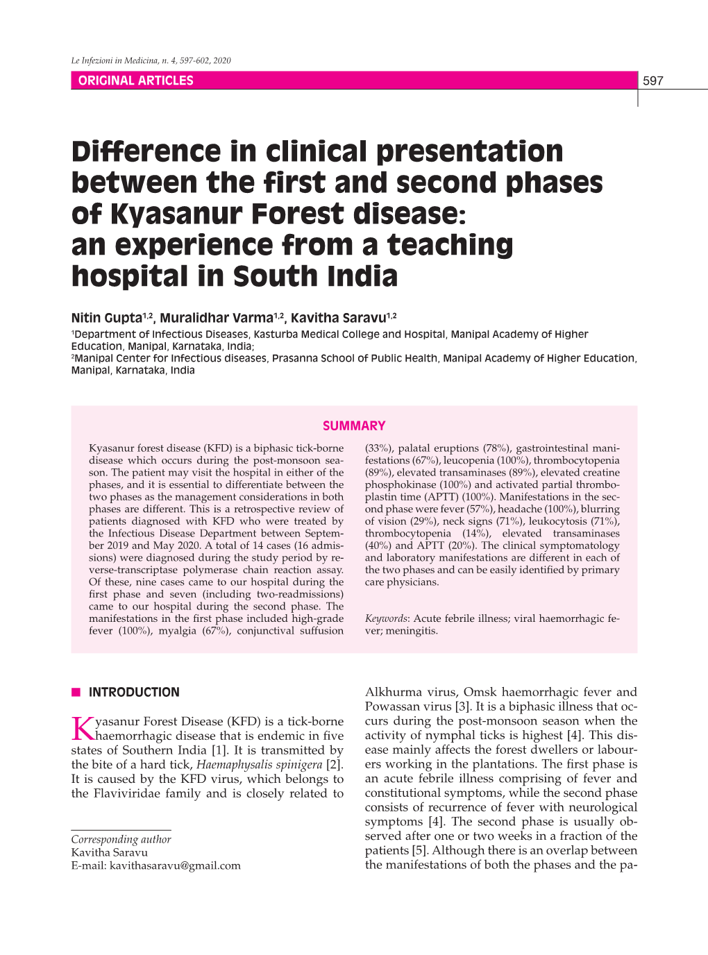 Difference in Clinical Presentation Between the First and Second Phases of Kyasanur Forest Disease: an Experience from a Teaching Hospital in South India