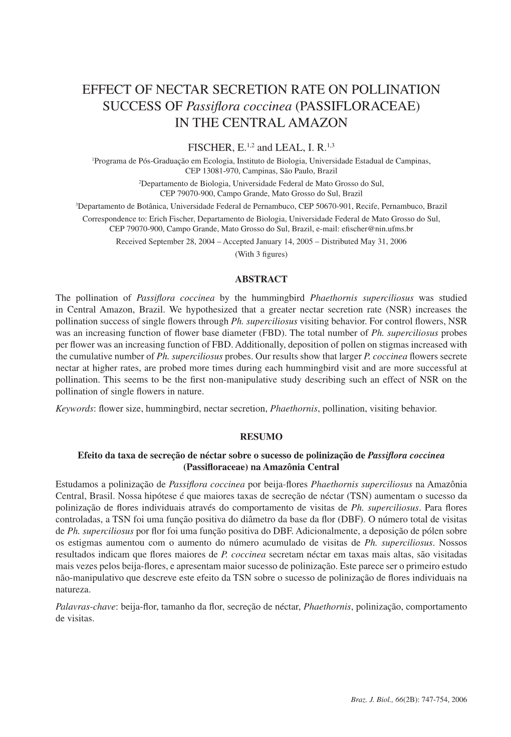 Effect of Nectar Secretion Rate on Pollination Success of Passiflora Coccinea (Passifloraceae) in the Central Amazon