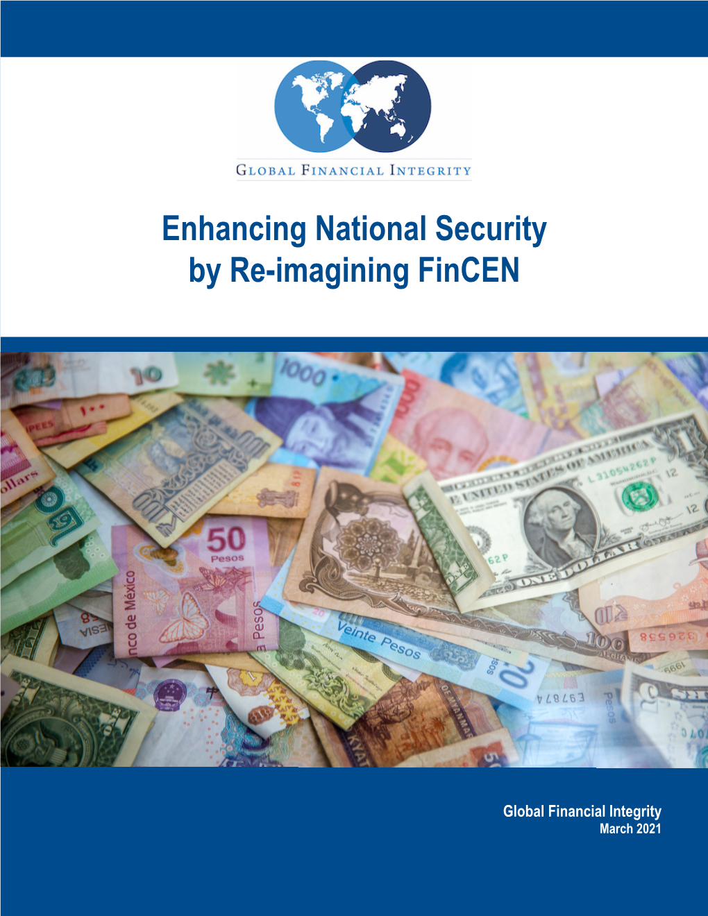 Enhancing National Security by Re-Imagining Fincen