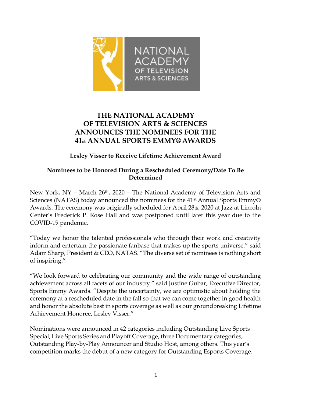 THE NATIONAL ACADEMY of TELEVISION ARTS & SCIENCES ANNOUNCES the NOMINEES for the 41St ANNUAL SPORTS EMMY® AWARDS