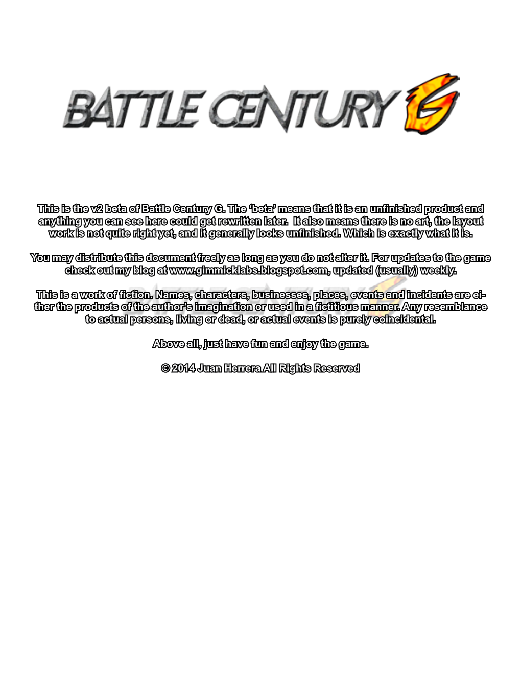 This Is the V2 Beta of Battle Century G. the 'Beta' Means That It Is An