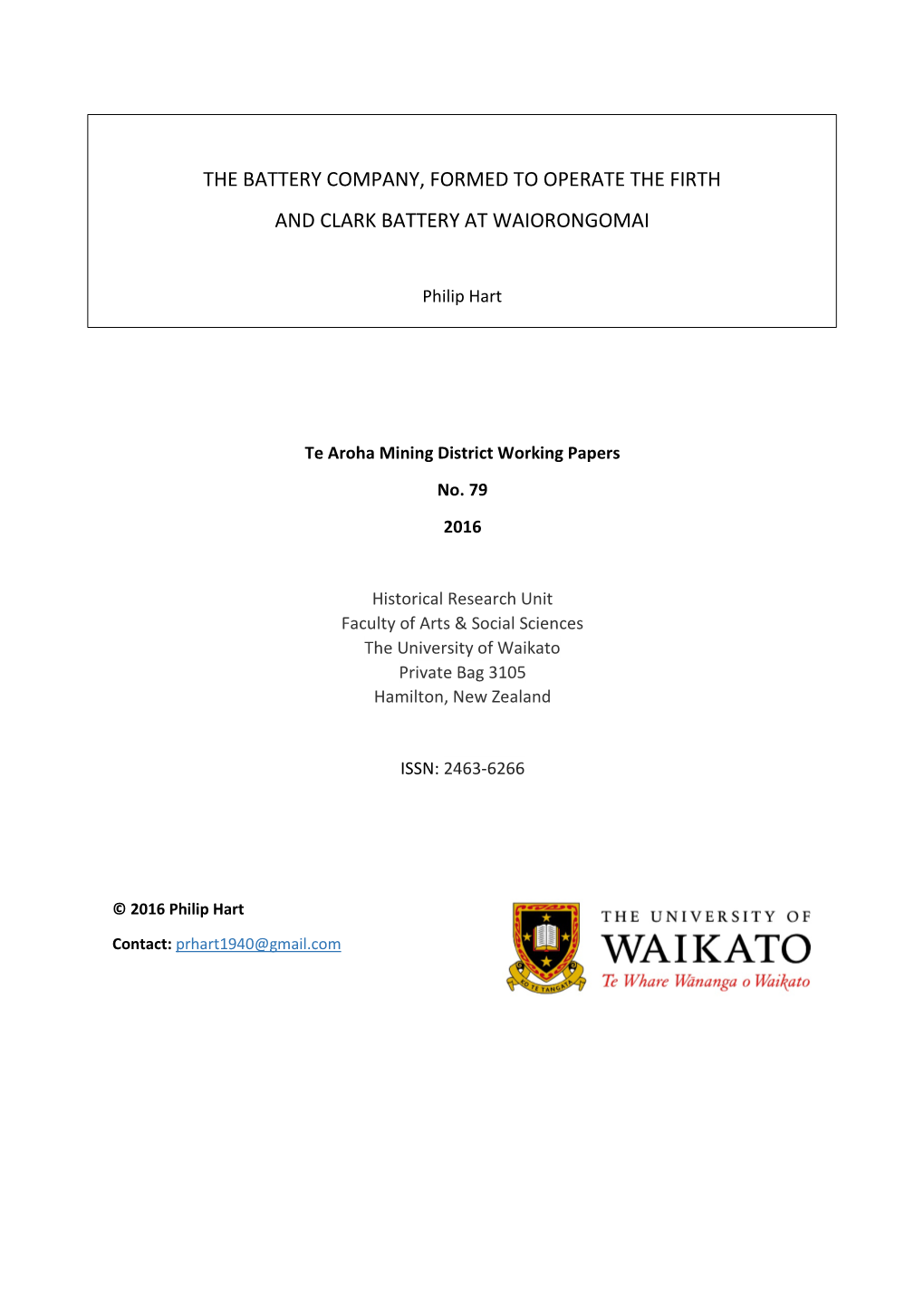 Battery Company, Formed to Operate the Firth and Clark Battery at Waiorongomai
