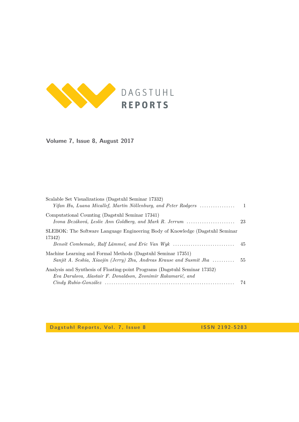 Dagstuhl Reports, Volume 7, Issue 8, August 2017