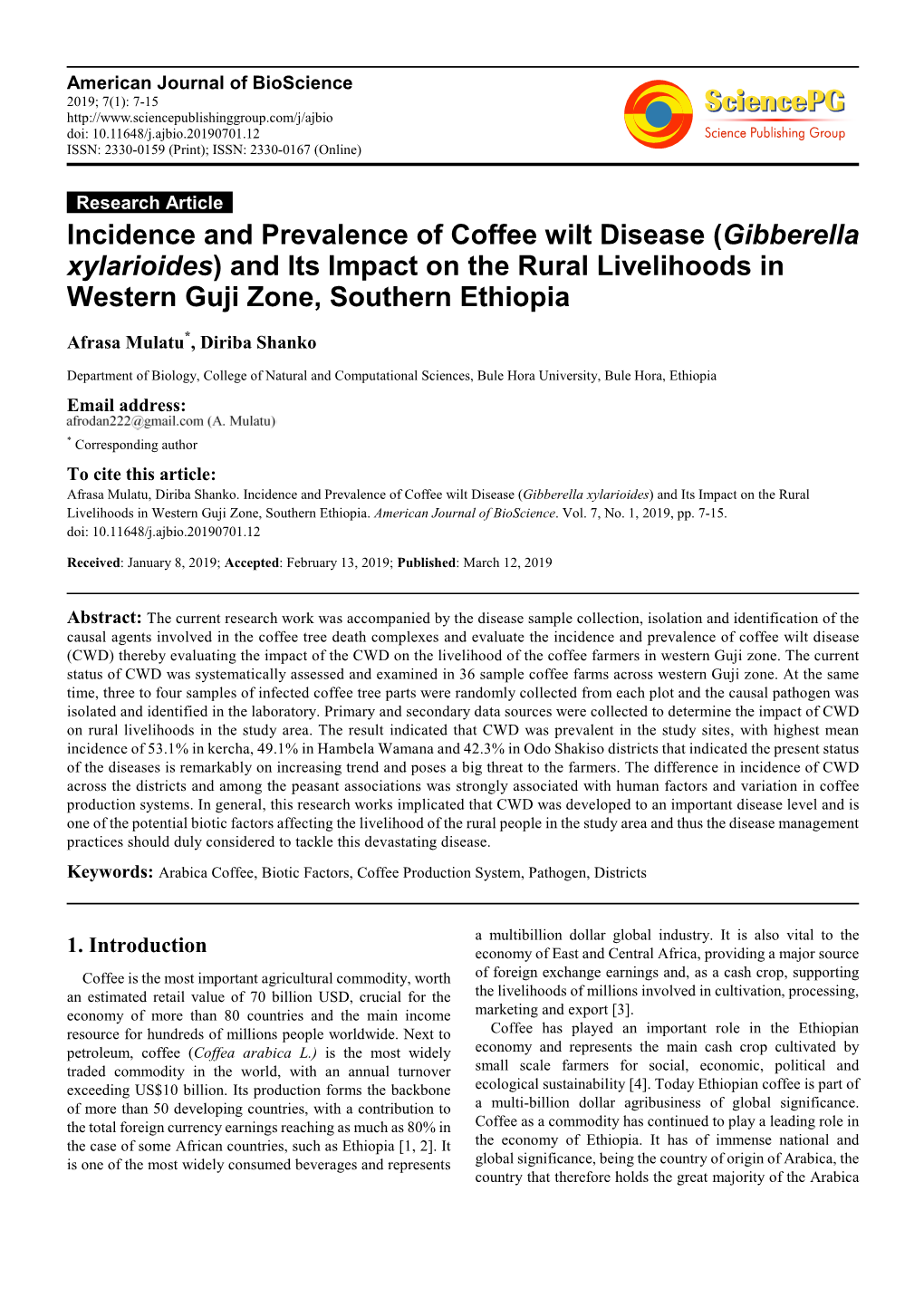 Incidence and Prevalence of Coffee Wilt Disease (Gibberella Xylarioides ) and Its Impact on the Rural Livelihoods in Western Guji Zone, Southern Ethiopia
