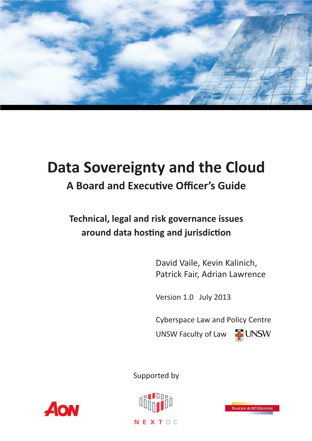 Data Sovereignty and the Cloud a Board and Executive Officer’S Guide