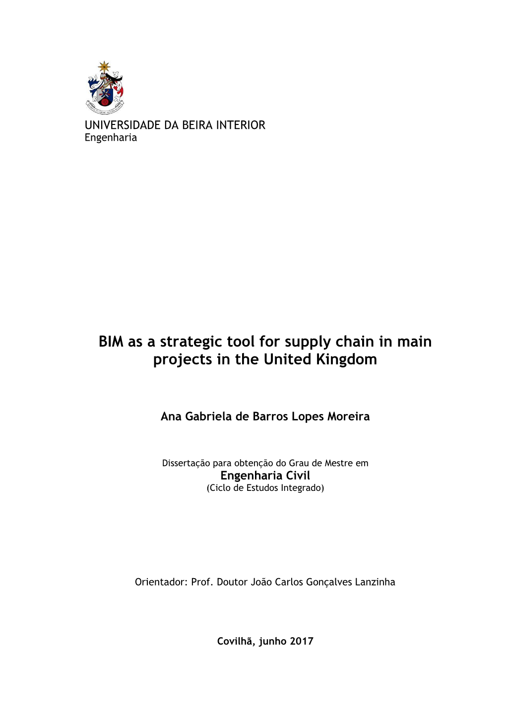 BIM As a Strategic Tool for Supply Chain in Main Projects in the United Kingdom