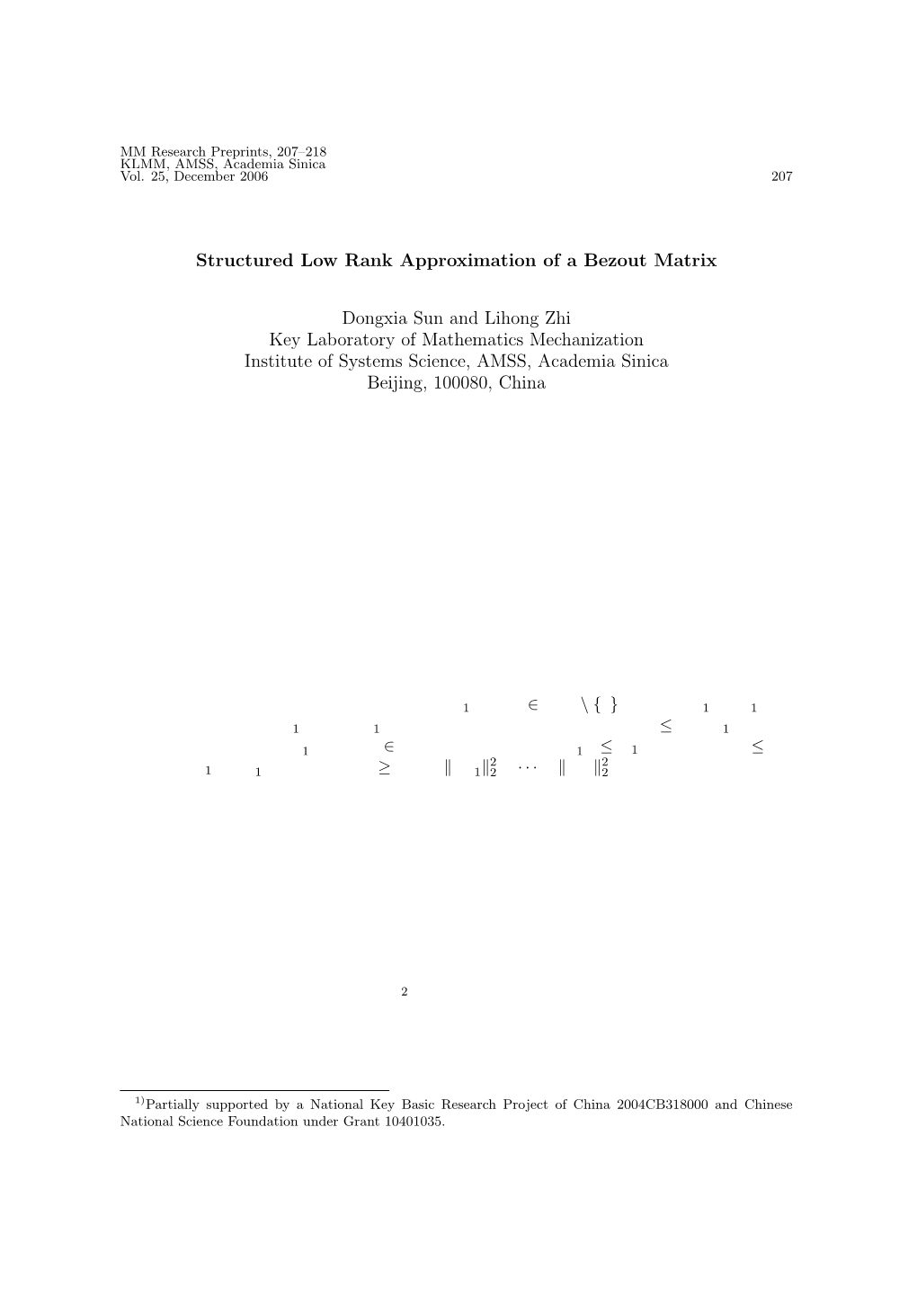 Structured Low Rank Approximation of a Bezout Matrix Dongxia Sun And