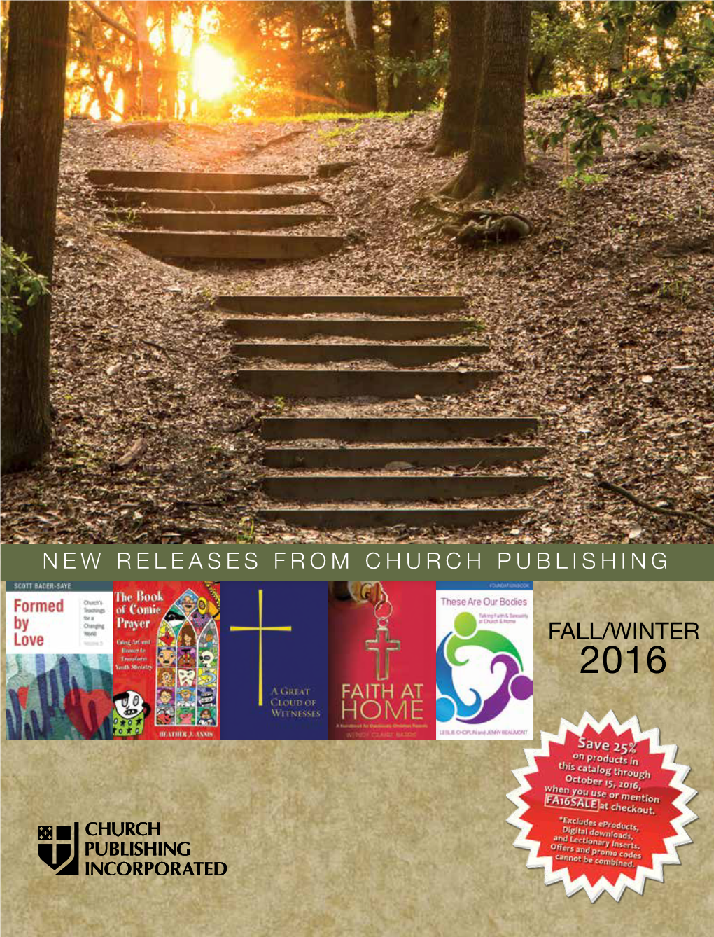 FALL/WINTER 2016 to the Many Valued Customers of Church Publishing Incorporated!