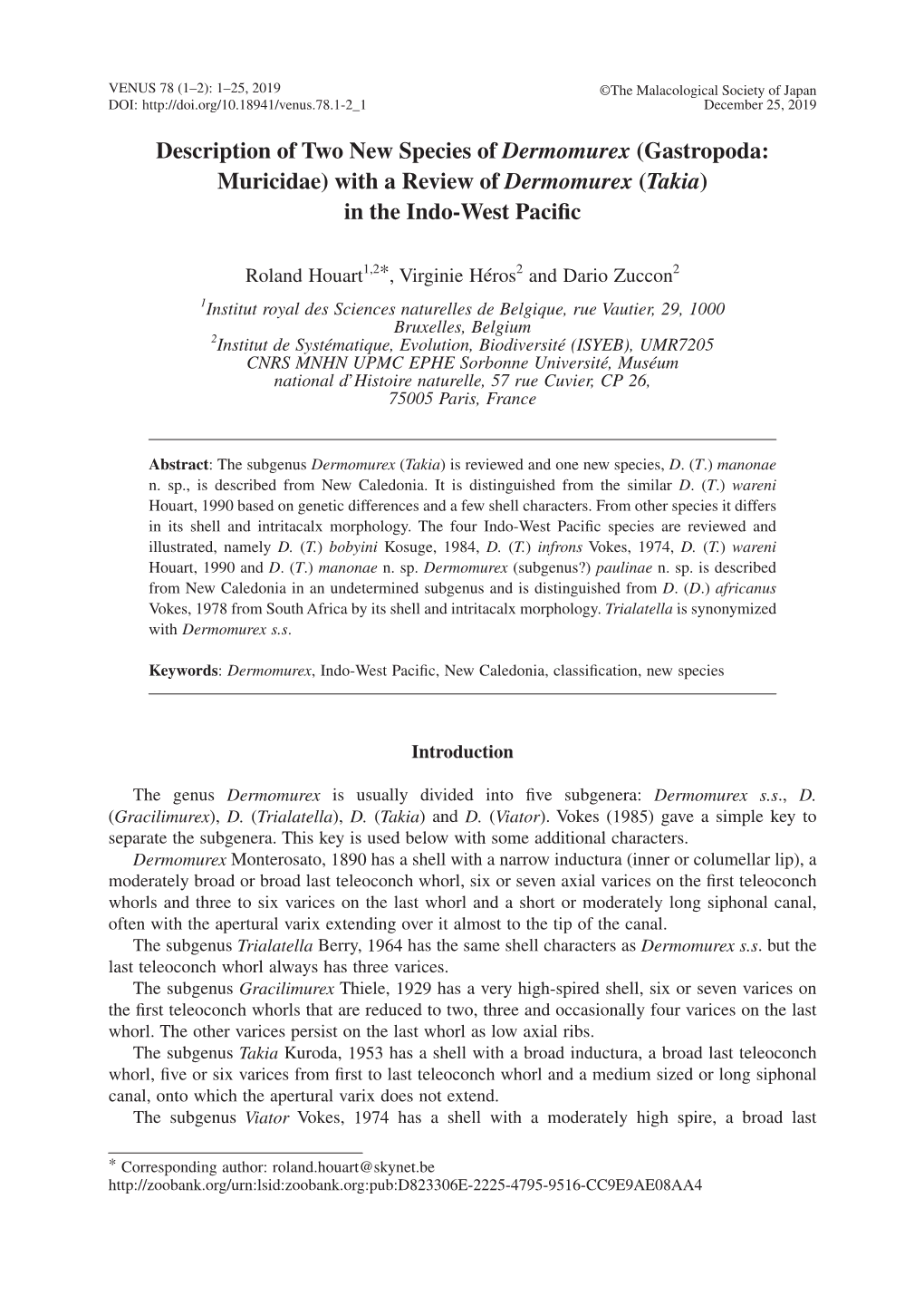 Description of Two New Species of Dermomurex (Gastropoda: Muricidae) with a Review of Dermomurex (Takia) in the Indo-West Paci C