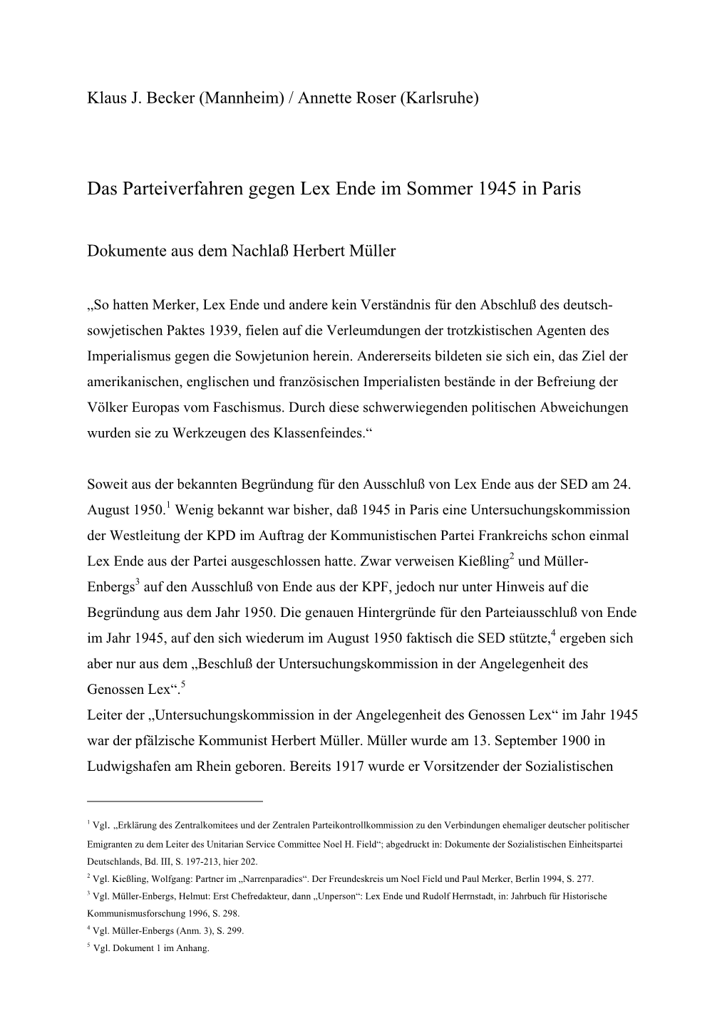 Das Parteiverfahren Gegen Lex Ende Im Juni