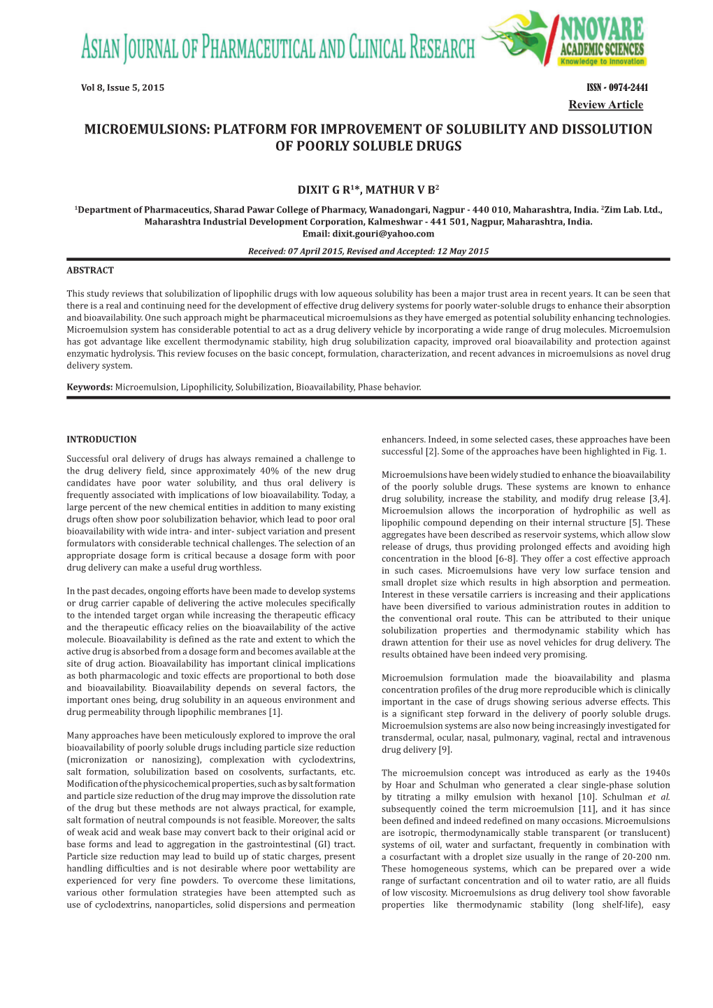 Microemulsions: Platform for Improvement of Solubility and Dissolution of Poorly Soluble Drugs