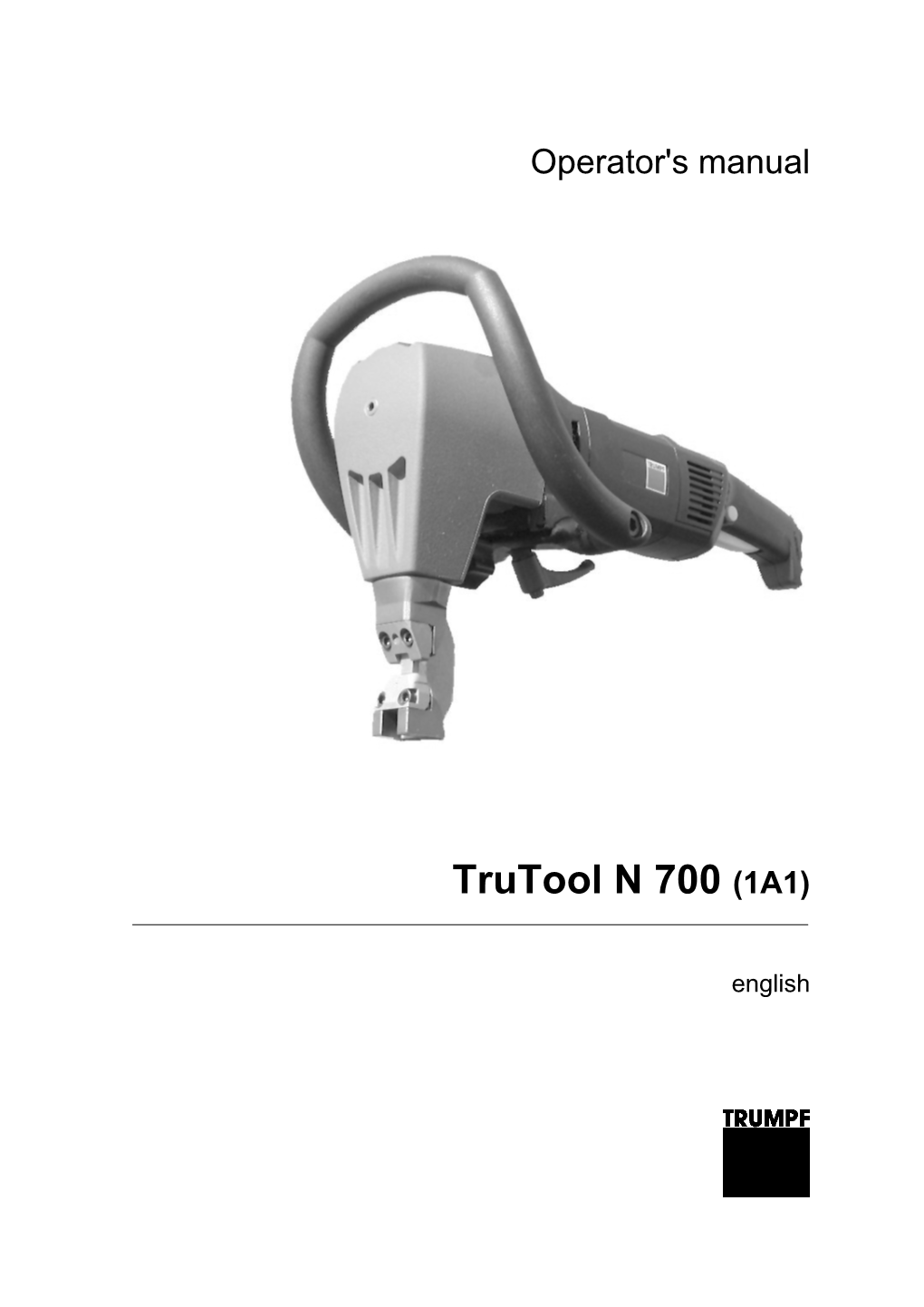 Trutool N 700 (1A1)
