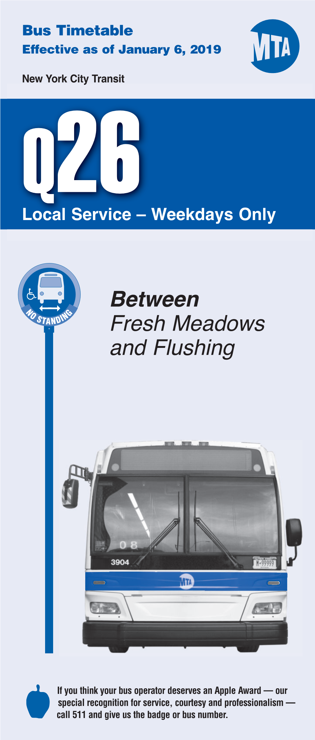 Q26 Local Service – Weekdays Only