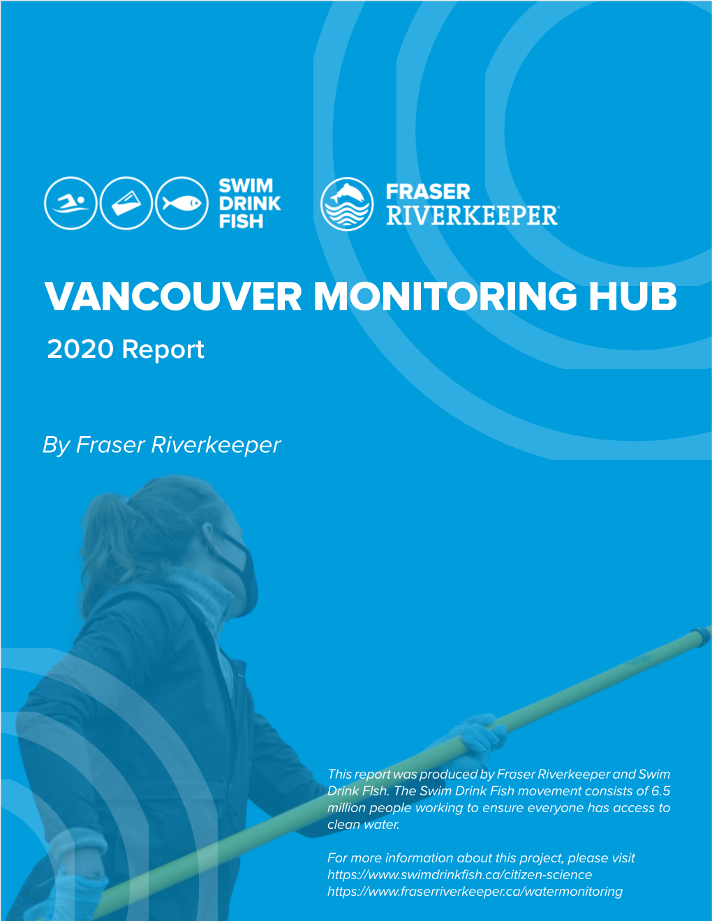 VANCOUVER MONITORING HUB 2020 Report
