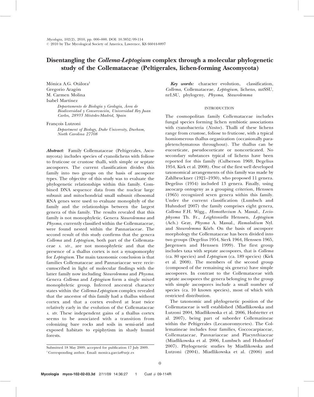 Disentangling the Collema-Leptogium Complex Through a Molecular Phylogenetic Study of the Collemataceae (Peltigerales, Lichen-Forming Ascomycota)