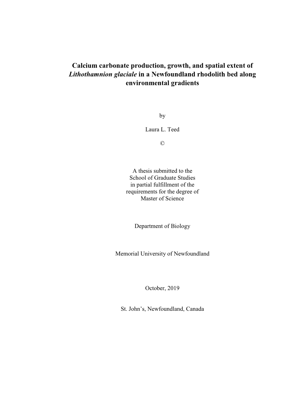 Calcium Carbonate Production, Growth, and Spatial Extent of Lithothamnion Glaciale in a Newfoundland Rhodolith Bed Along Environmental Gradients