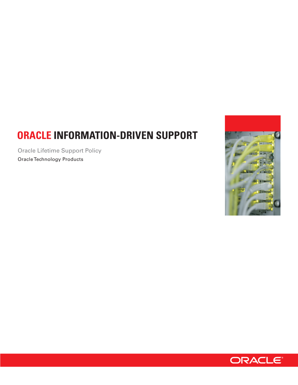 Oracle Lifetime Support Policy for Technology Products Guide