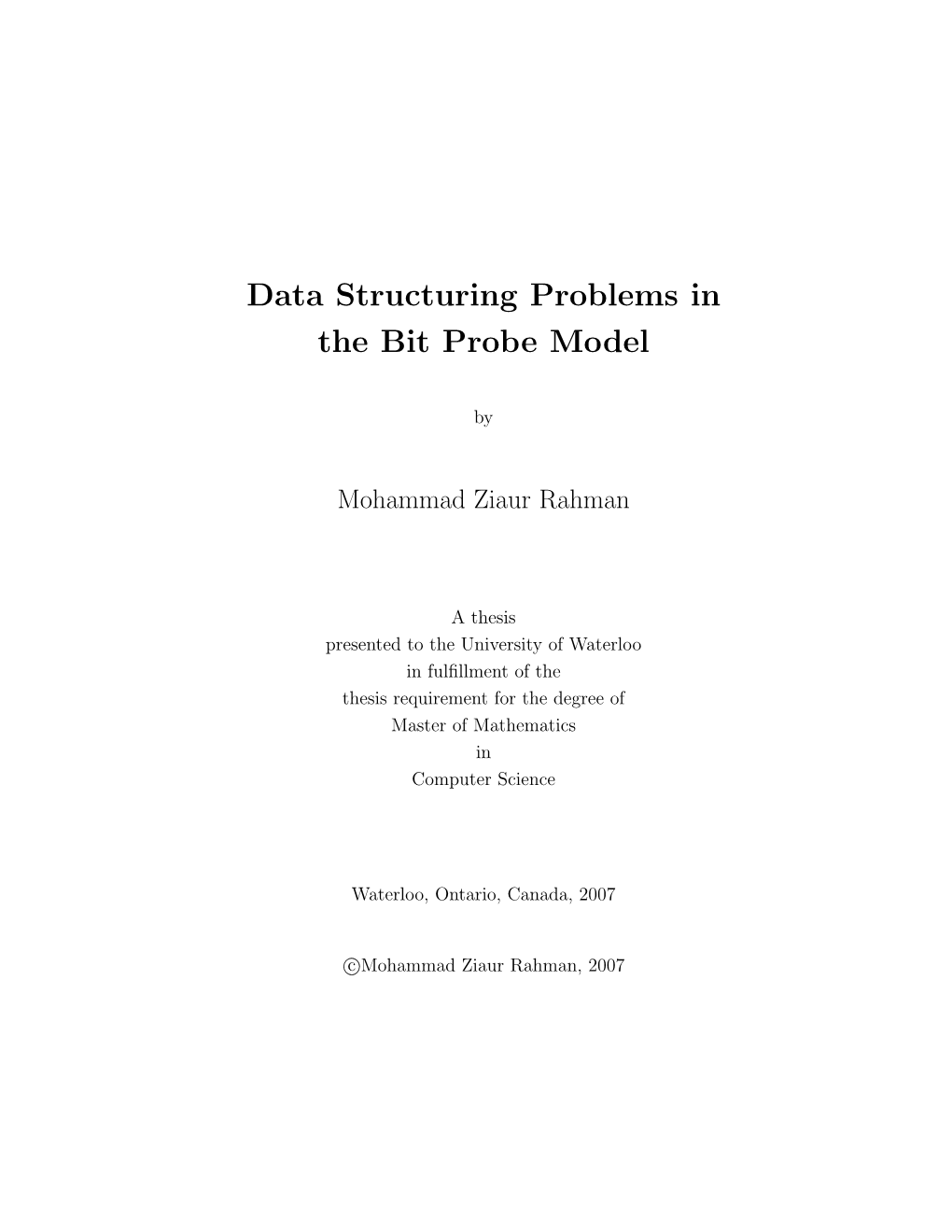 Data Structuring Problems in the Bit Probe Model