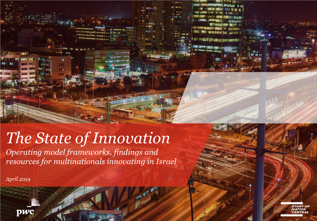 The State of Innovation Operating Model Frameworks, Findings and Resources for Multinationals Innovating in Israel