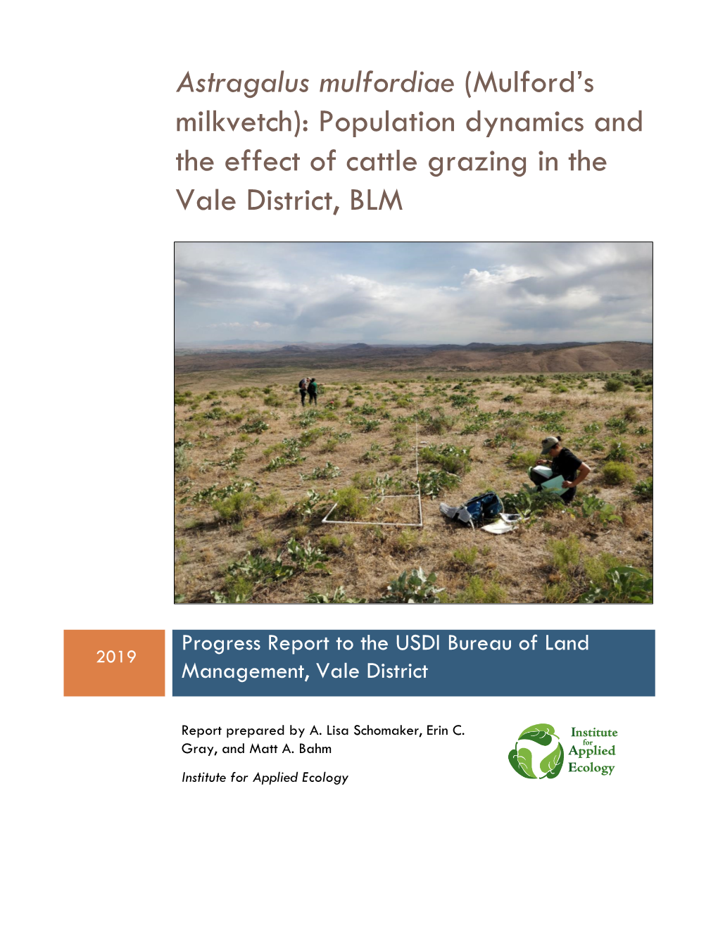 Population Dynamics and the Effect of Cattle Grazing in the Vale District, BLM