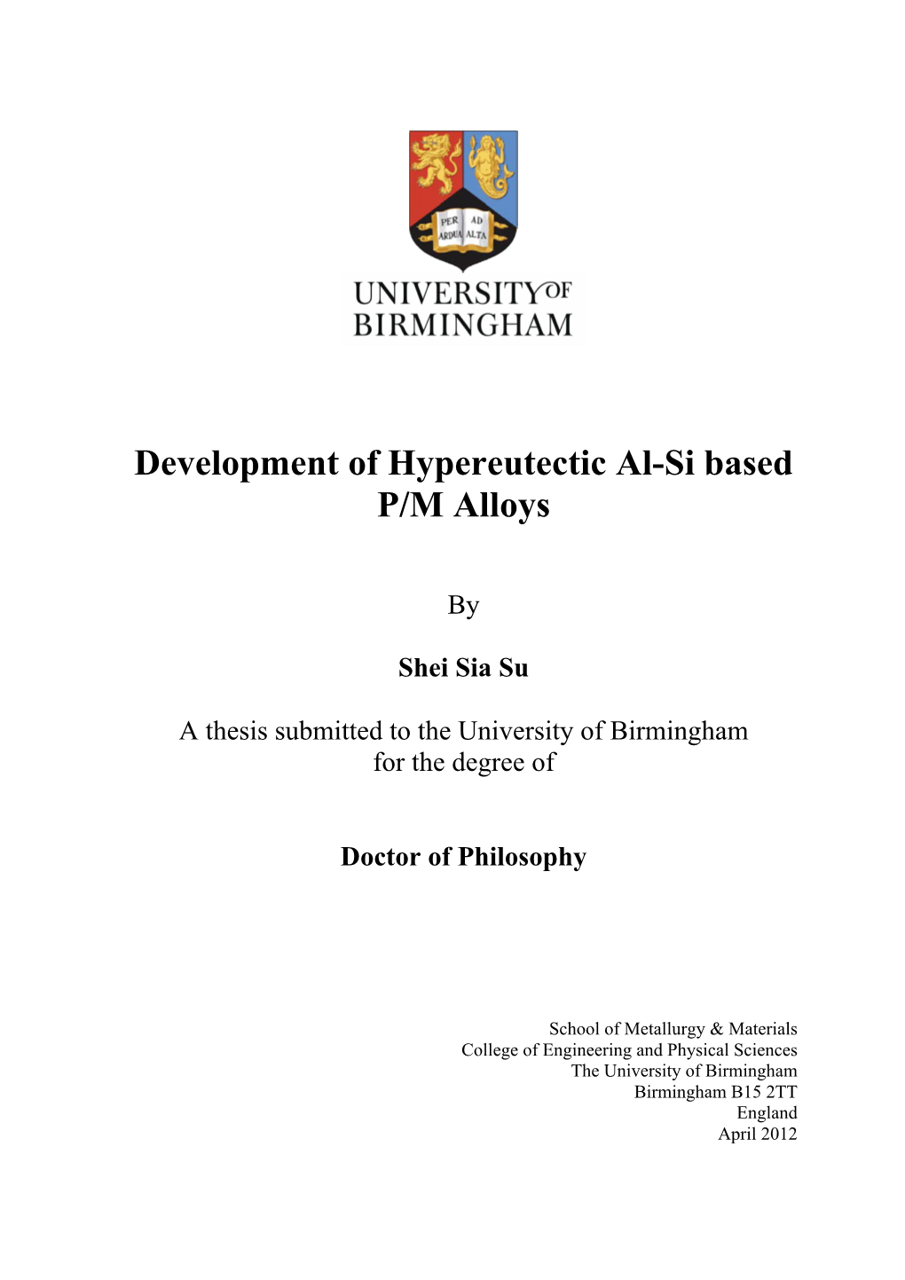 Development of Hypereutectic Al-Si Based P/M Alloys