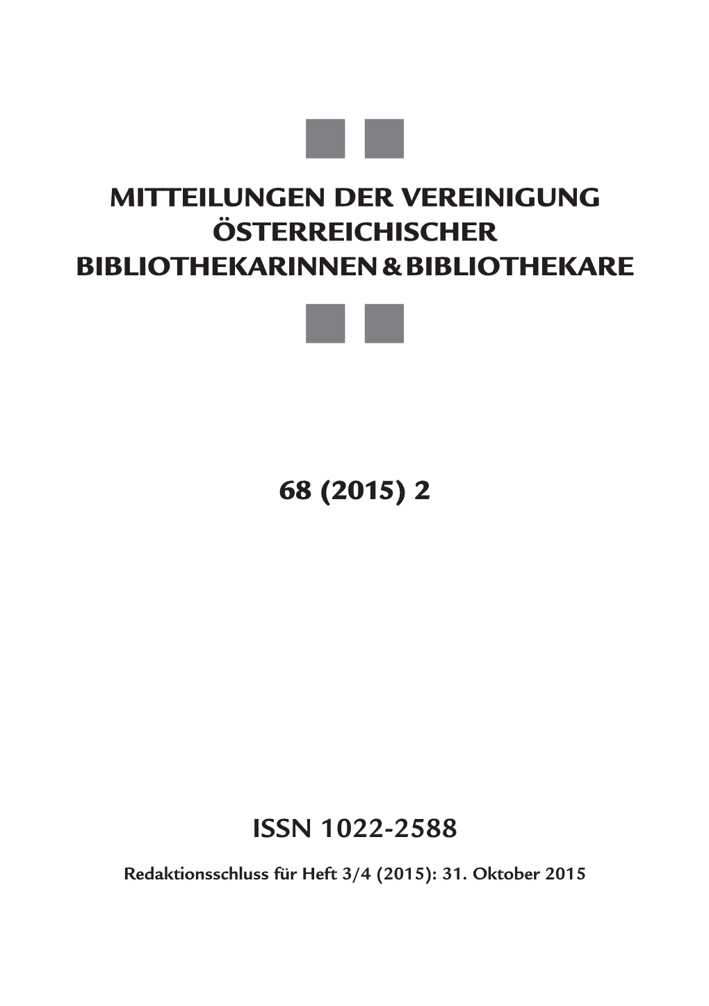 Mitteilungen Der Vereinigung Österreichischer Bibliothekarinnen & Bibliothekare  