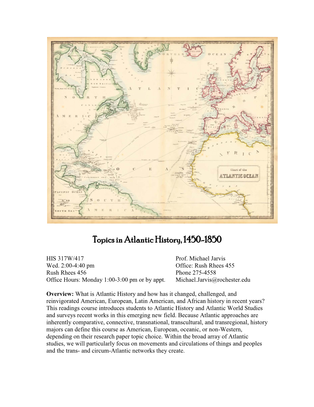 Topics in Atlantic History, 1450-1850